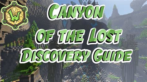 Canyon of the Lost Discoveries .